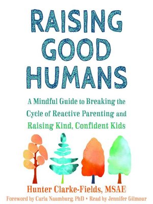 cover image of Raising Good Humans